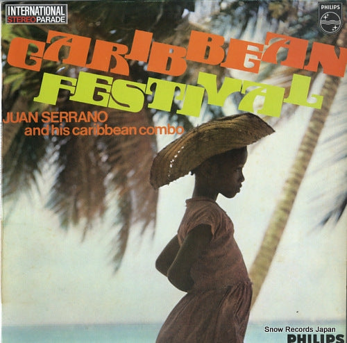 SERRANO, JUAN, AND HIS CARIBBEAN COMBO caribbean festival 870003BFY