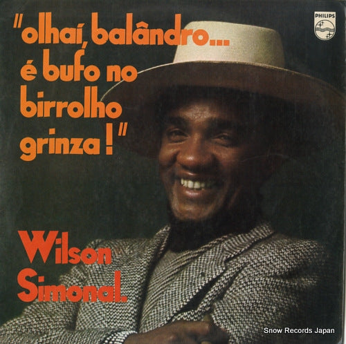 SIMONAL, WILSON olhai balandro... e bufo no birrolho grinza! 6349091