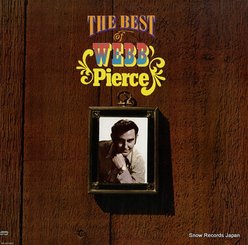 PIERCE, WEBB the best of webb pierce MCA2-4087