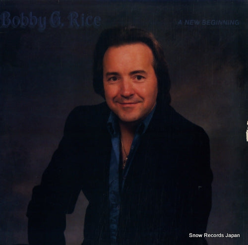 RICE, BOBBY G. a new beginning DK-LPS85-1008
