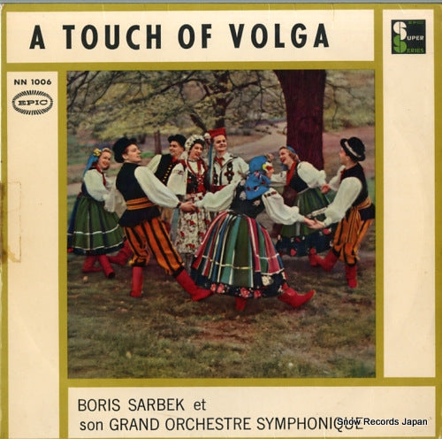 SARBEK, BORIS, ET SON GRAND ORCHESTRE SYMPHONIQUE a touch of volga NN1006