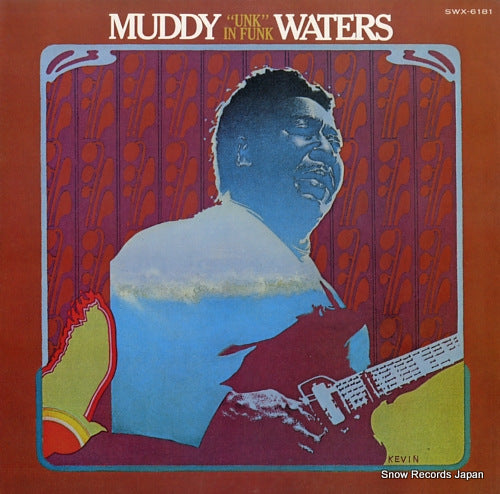WATERS, MUDDY unk in funk SWX-6181