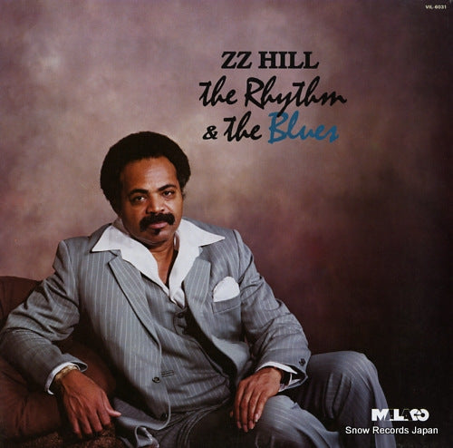 HILL, Z.Z. the rhythm & the blues VIL-6031