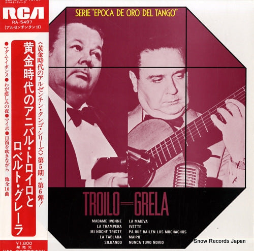TROILO, ANIBAL / ROBERTO GRELA la epoca de oro de anibal troilo y roberto grela RA-5497