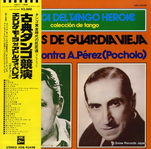 MORA, ENRIQUE la epoca del tango heroico / tangos de guardia vieja EOR-9349B