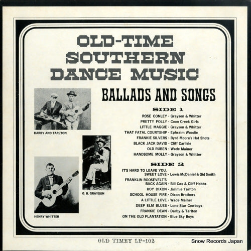V/A old-time southern dance music: ballads and songs LP-102 / X-102 / OT-102