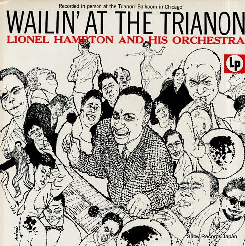 HAMPTON, LIONEL wailin' at the trianon 15AP558