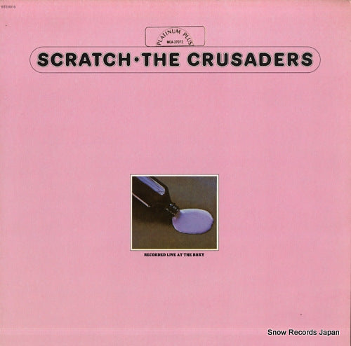 CRUSADERS, THE scratch MCA-37072/BTS6010
