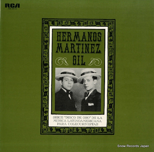 LOS HERMANOS MARTINEZ GIL epoca de oro de hermanos martinez gil RA-5415