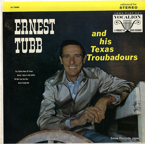 TUBB, ERNEST, AND HIS TEXAS TROUBADOURS ernest tubb and his texas troubadours VL73684