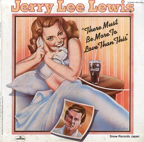 LEWIS, JERRY LEE there must be more to love than this SR61323