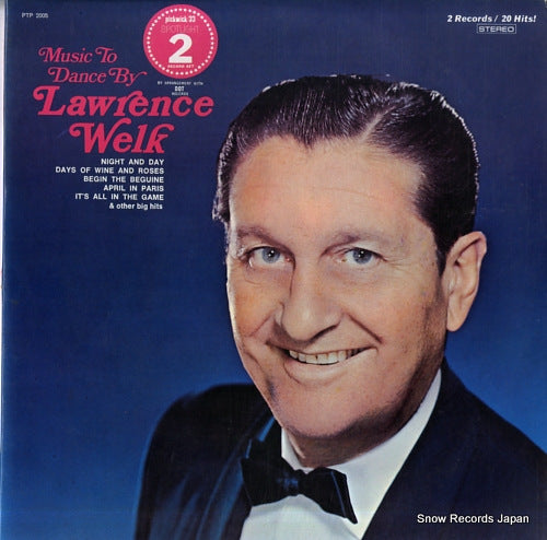 WELK, LAWRENCE music to dance by PTP2005