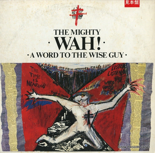 MIGHTY WAH, THE a word to the wise guy VIL-6143