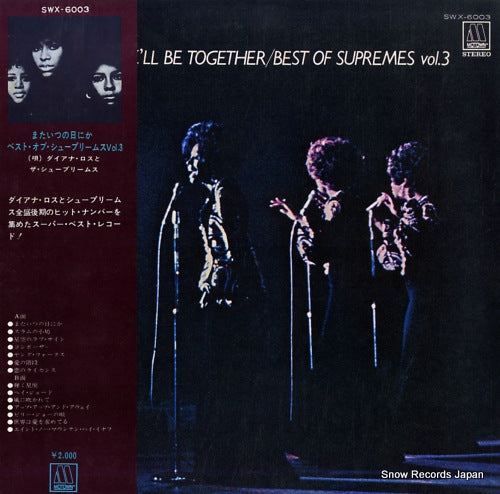 SUPREMES, THE someday we'll be together / best of supremes vol.3 SWX-6003
