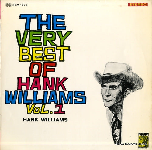 WILLIAMS, HANK the very best of hank williams vol.1 SMM-1003