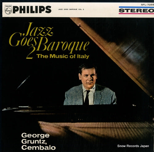 GRUNTZ, GEORGE jazz goes baroque 2 - the music of italy - SFL-7255