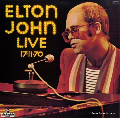 JOHN, ELTON elton john live 17-11-70 SHM942
