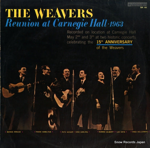 WEAVERS, THE reunion at carnegie hall, 1963 SH141