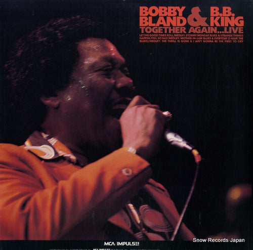 BLAND, BOBBY, AND B.B. KING together again...live MCA-27012