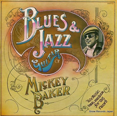 BAKER, MICKEY blues and jazz guitar SNKF127