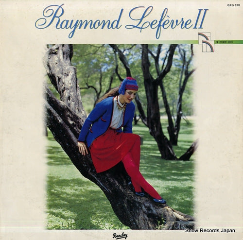 LEFEVRE, RAYMOND very best of raymond lefevre 2 GXG-520