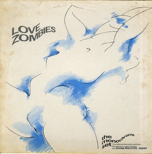 MONOCHROME SET, THE love zombies DID8