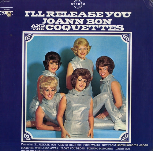 BON, JOANN, AND THE COQUETTES i'll release you MTS5007