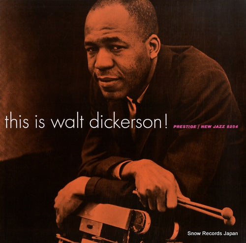 DICKERSON, WALT this is walt dickerson WWLJ-7076 / NJLP8254