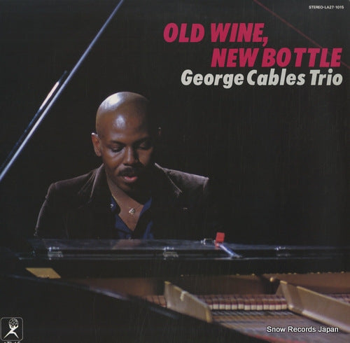 CABLES, GEORGE old wine, new bottle LA27-1015