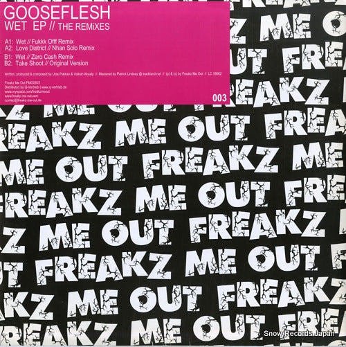 GOOSEFLESH wet ep / the remixes FMO0803