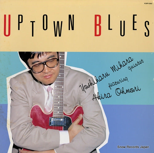 MIHARA, YOSHIHARU uptown blues K28P-6362