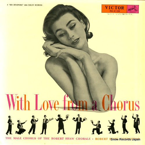 SHAW, ROBERT with love from a chorus RA-2139