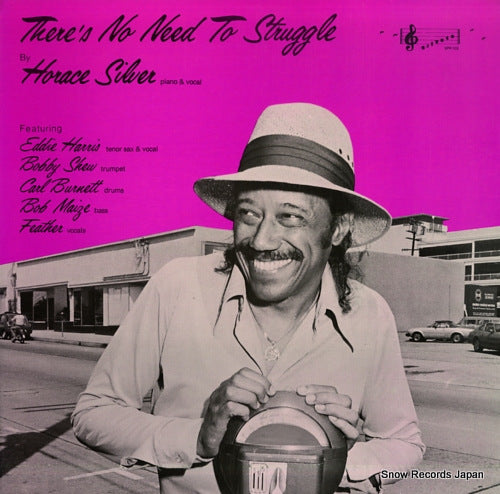 SILVER, HORACE there's no need to struggle SPR103