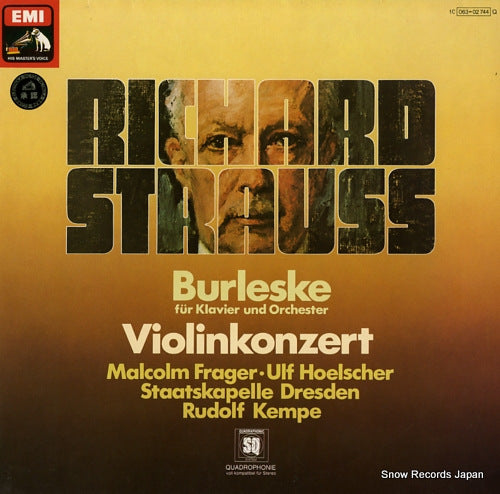 FRAGER, MALCOLM / ULF HOELSCHER richard strauss; burleske fur klavier und orchester / violinkonzert 1C-063-02-744-Q