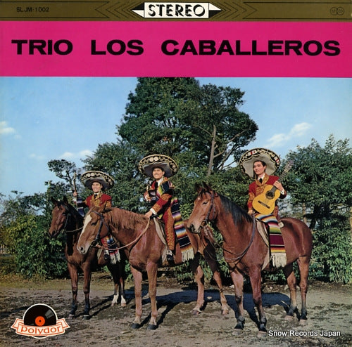 TRIO LOS CABALLEROS trio los caballeros SLJM-1002