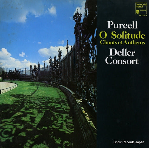 DELLER CONSORT purcell; o solitude chants et anthems VIC-2310