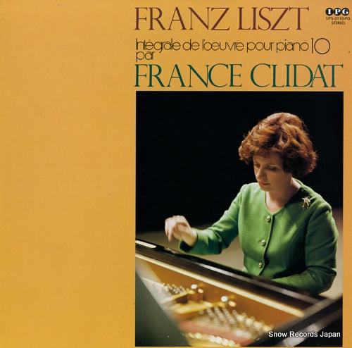 CLIDAT, FRANCE integrale de l'oeuvre pour piano de franz liszt par france clidat volume 10 UPS-3110-PG