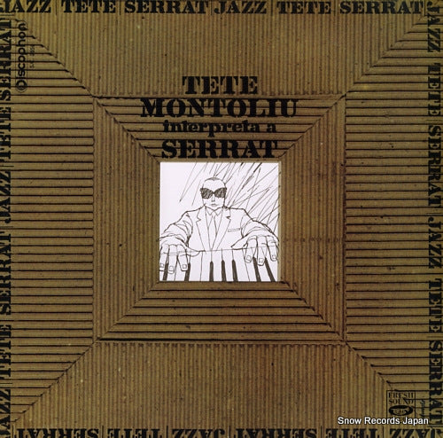 MONTOLIU, TETE interpreta a serrat FSR-4004