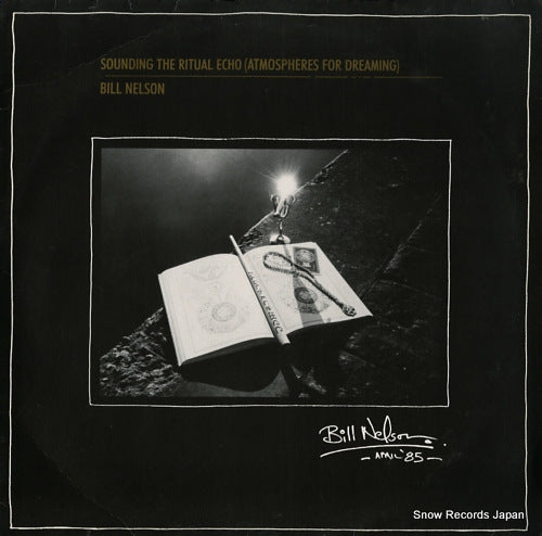 NELSON, BILL sounding the ritual echo(atmospheres for dreaming) JCS12