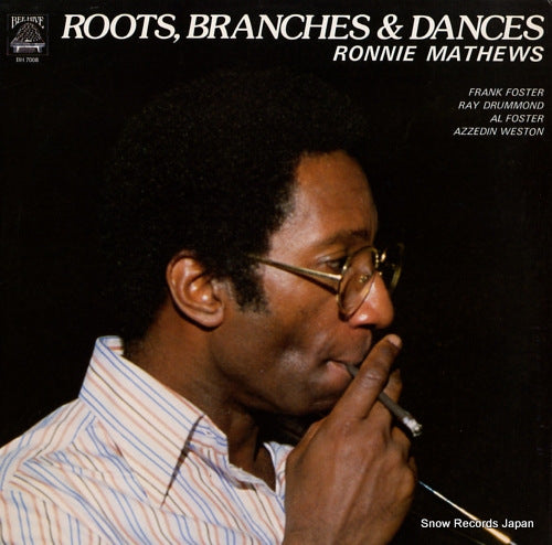 MATHEWS, RONNIE roots, branches & dances BH7008
