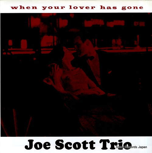 SCOTT, JOE when your lover has gone NCSP95-01