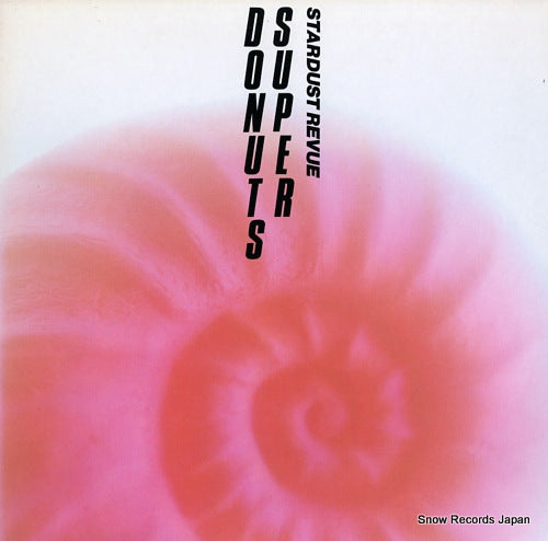 STARDUST REVUE super donuts L-12608