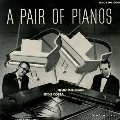 MEHEGAN, JOHN, AND EDDIE COSTA a pair of pianos KIJJ-2037