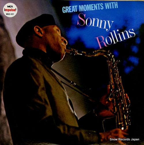 ROLLINS, SONNY great moments with sonny rollins MCA2-4127