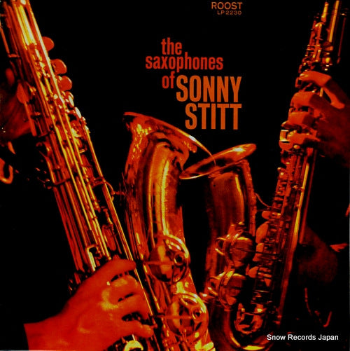 STITT, SONNY the saxophones of sonny stitt ROOSTLP2230