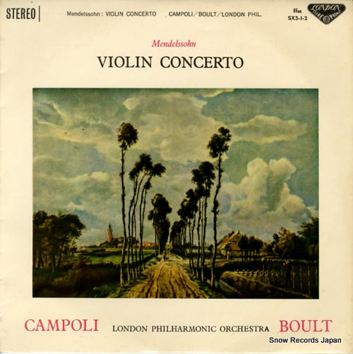 CAMPOLI mendelssohn; violin concerto SX3-1-2