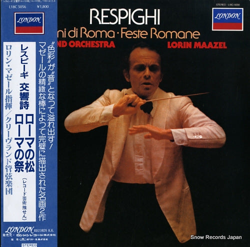 MAAZEL, LORIN respighi; pini di roma ･ feste romane L18C5056