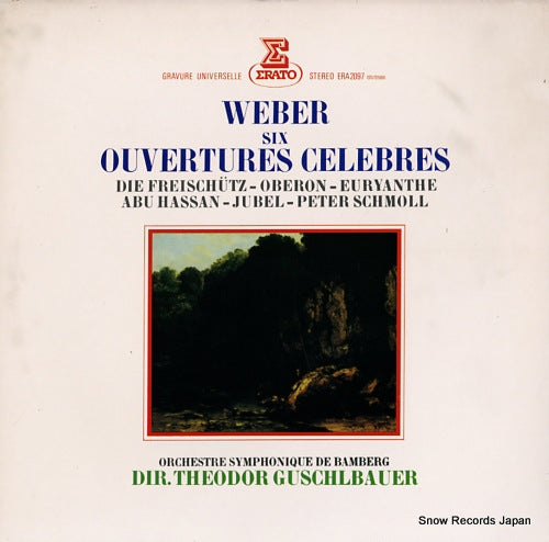 GUSCHLBAUER, THEODOR weber; sixouvertures celebres ERA-2097