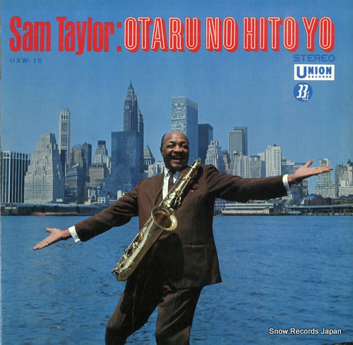 TAYLOR, SAM otaru no hito yo UXW-15