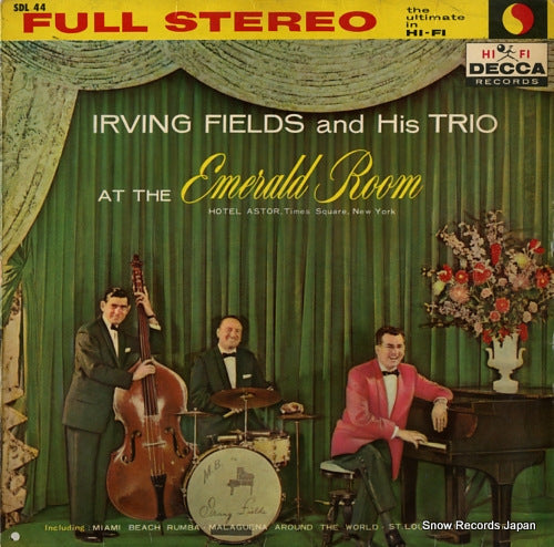 FIELDS, IRVING irving fields and his trio at the emerald room SDL44